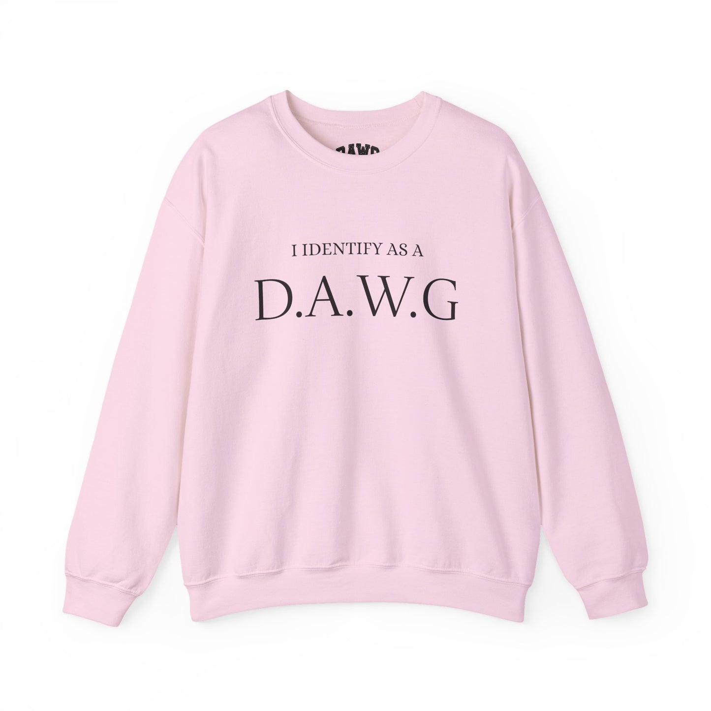 I Identify as a D.A.W.G. - Crewneck Sweatshirt