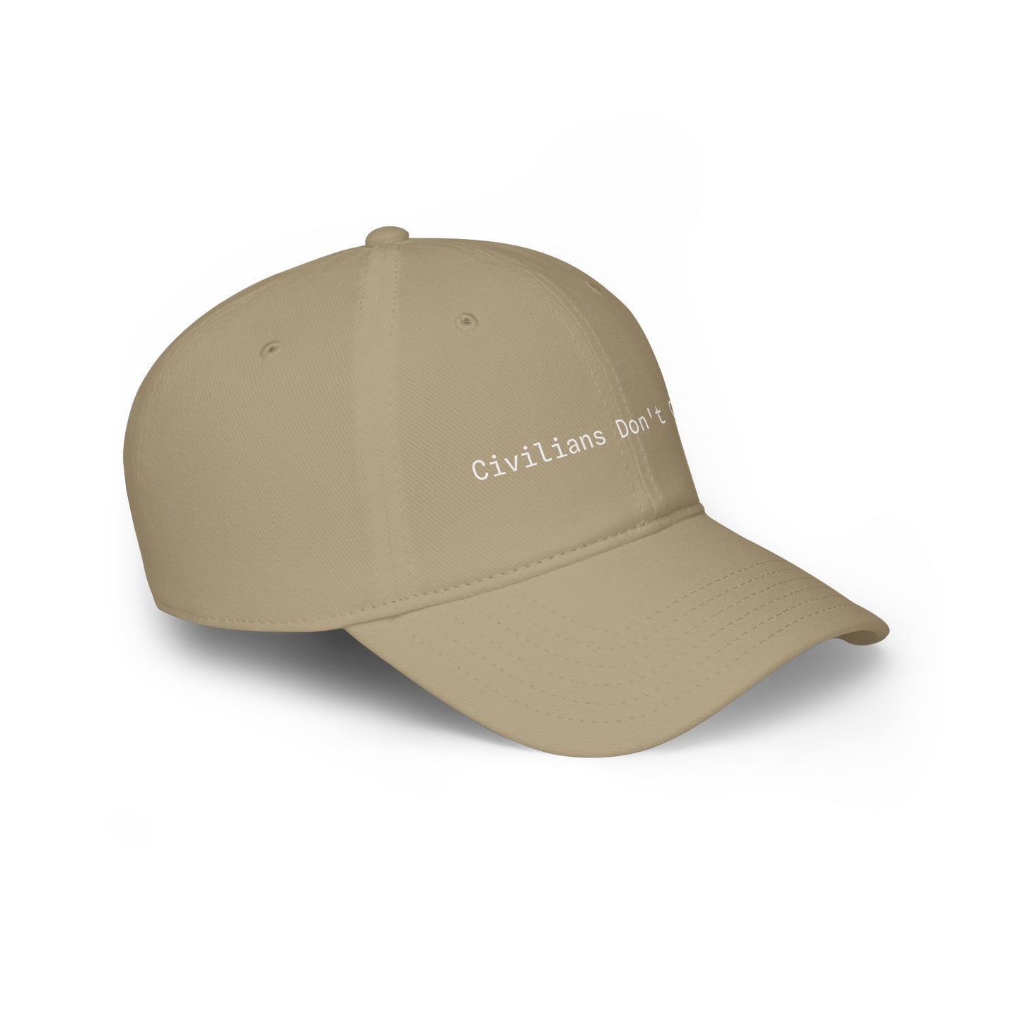 Civilians Don't Get It - Baseball Cap